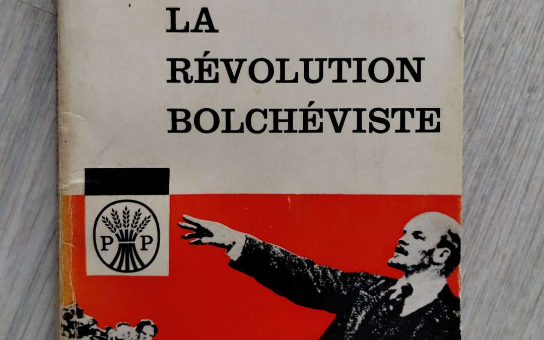 Chronique Littéraire | La révolution bolchéviste, Lénine