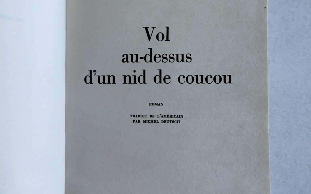 Lecture Critique | Vol au dessus d&rsquo;un nid de coucou, Ken Kesey