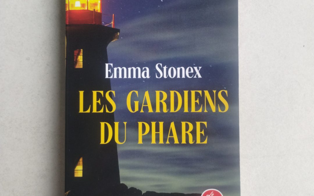 les gardiens du phare - emme stonex - 1e